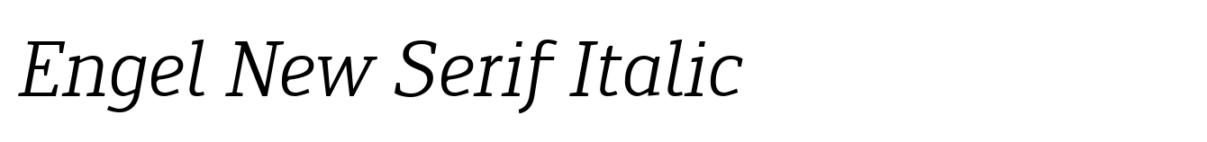 Engel New Serif Italic